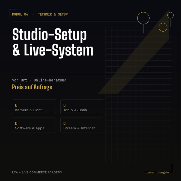Modul 4 – Studio-Setup & Live-System vor Ort